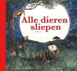 Lemniscaat Educatieve Boeken^Alle dieren sliepen