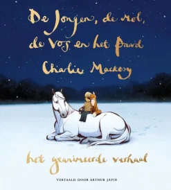 Uitgeverij VBK Educatieve Boeken^De jongen, de mol, de vos en het paard - het geanimeerde verhaal