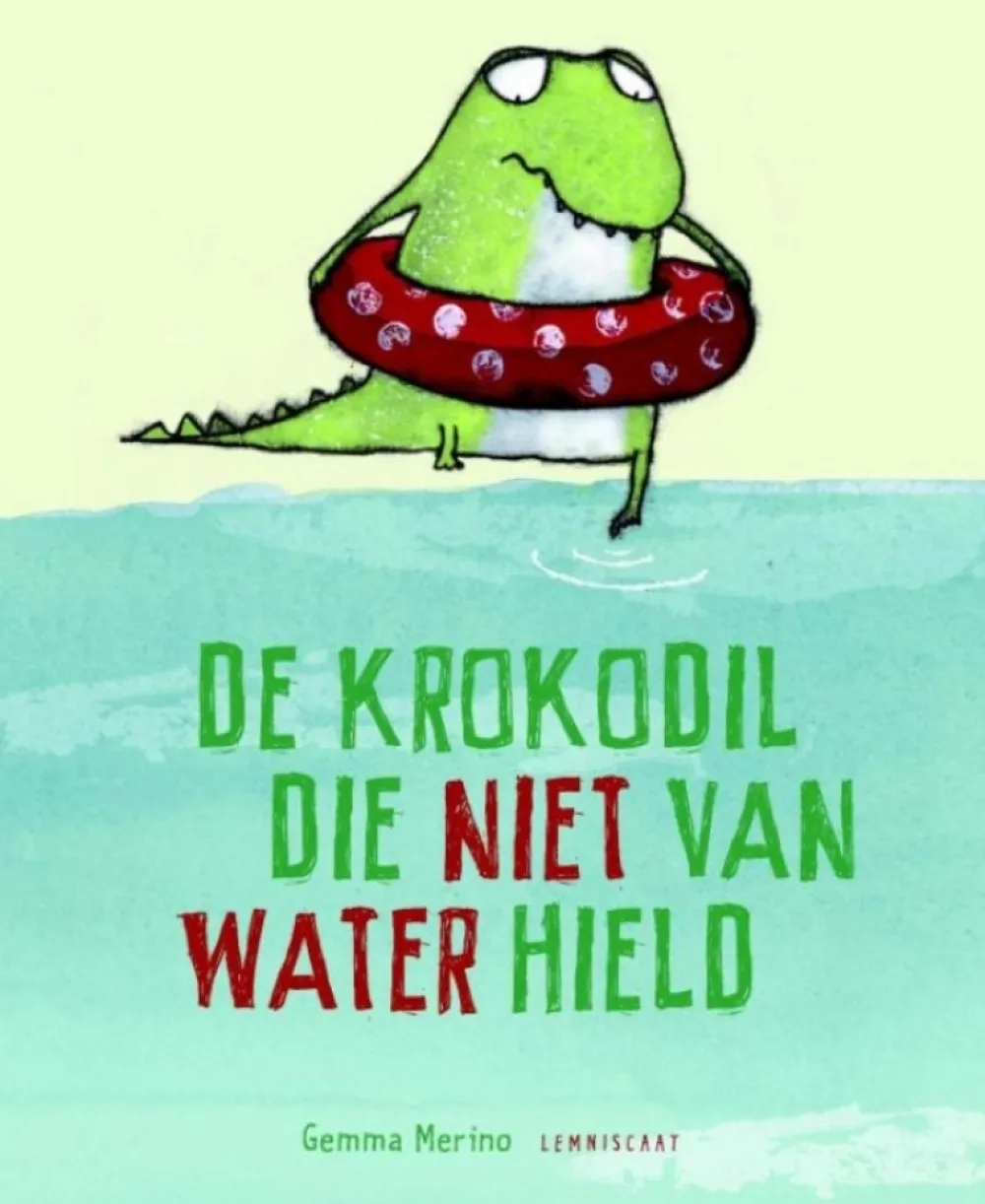 Lemniscaat Bekijk Alles^De krokodil die niet van water hield