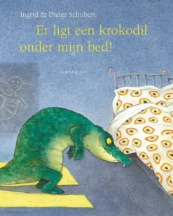 Lemniscaat Prentenboeken|Bekijk Alles^Er ligt een krokodil onder mijn bed!