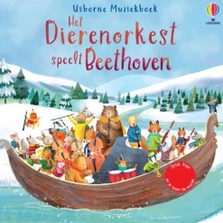 Uitgeverij Usborne Geluidenboeken^Het dierenorkest speelt Beethoven / druk 1