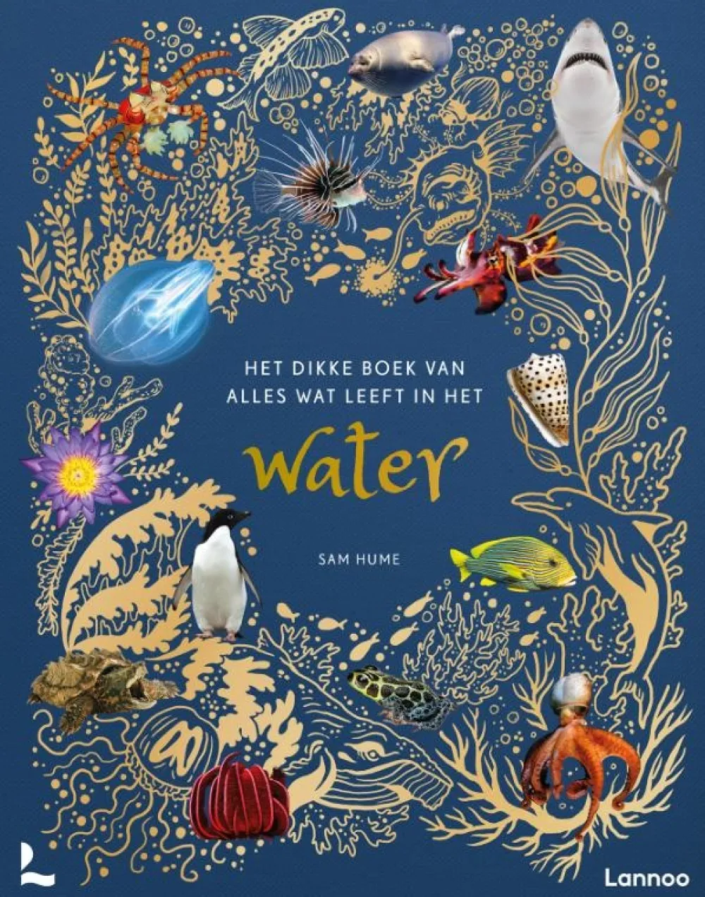 Terra Lannoo Educatieve Boeken^Het dikke boek van alles wat leeft in het water