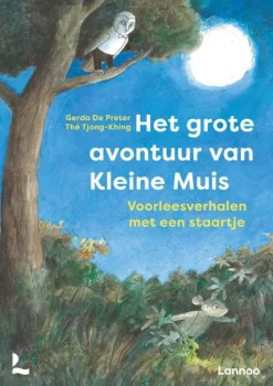 Terra Lannoo Bekijk Alles^Het grote avontuur van Kleine Muis