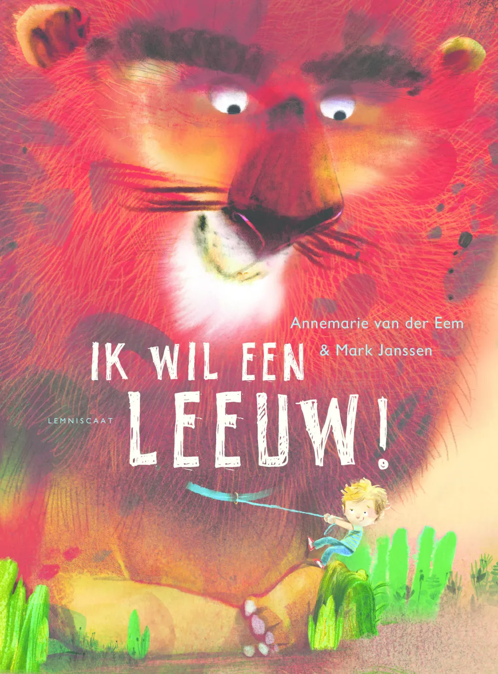 Lemniscaat Prentenboeken|Bekijk Alles^Ik wil een leeuw!