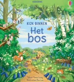 Uitgeverij Usborne Bekijk Alles^Kijk binnen Het bos