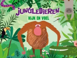 De Lantaarn Voelboeken|Bekijk Alles^Kijk en voel - Jungledieren