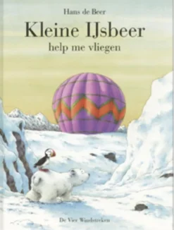 De Vier Windstreken Prentenboeken^Kleine ijsbeer help me vliegen