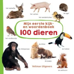 Veltman Uitgevers Bekijk Alles^Mijn eerste kijk- en woordenboek 100 dieren