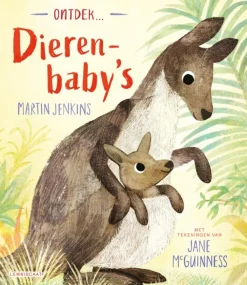 Lemniscaat Educatieve Boeken^Ontdek... Dierenbaby's