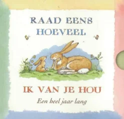 Lemniscaat Prentenboeken^Raad eens hoeveel ik van je hou EEN HEEL JAAR LANG