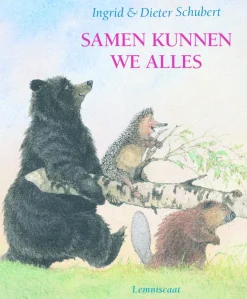Lemniscaat Prentenboeken|Bekijk Alles^Samen kunnen we alles