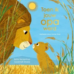 Uitgeverij Leopold Prentenboeken^Toen ik jouw opa werd