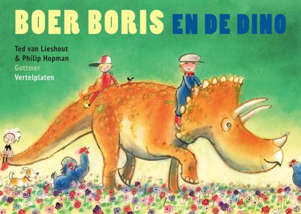 Gottmer Prentenboeken^Vertelplaten Boer Boris en de dino