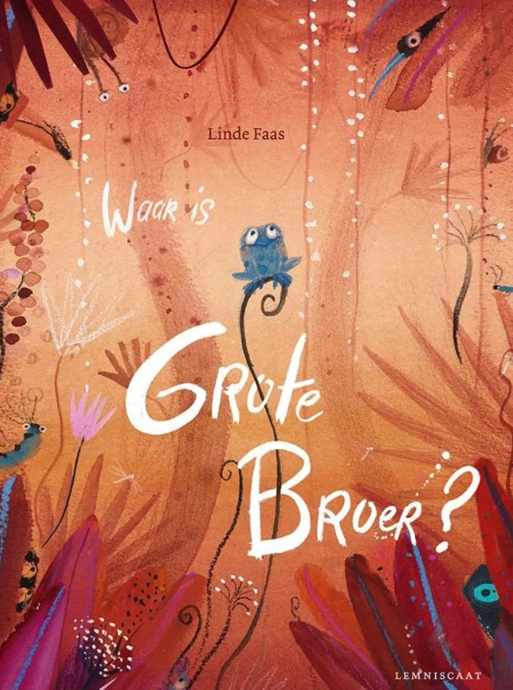 Lemniscaat Bekijk Alles^Waar is Grote Broer?