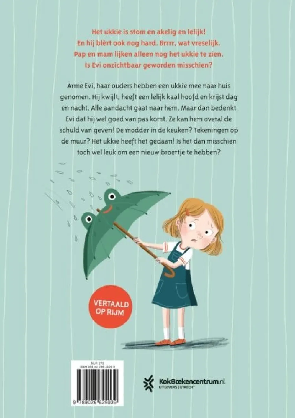 Uitgeverij VBK Prentenboeken^Wat doet dat ukkie hier?