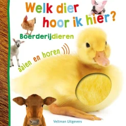 Veltman Uitgevers Geluidenboeken^Welk dier hoor ik hier? Boerderijdieren
