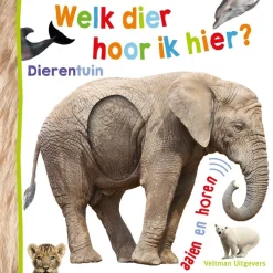 Veltman Uitgevers Geluidenboeken^Welk dier hoor ik hier? Dierentuin