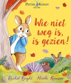 Houtendiershop Prentenboeken^Wie niet weg is, is gezien!