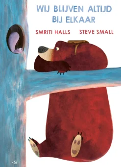 Houtendiershop Prentenboeken^Wij blijven altijd bij elkaar