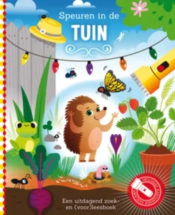De Lantaarn Bekijk Alles^Zaklampboek Speuren in de tuin